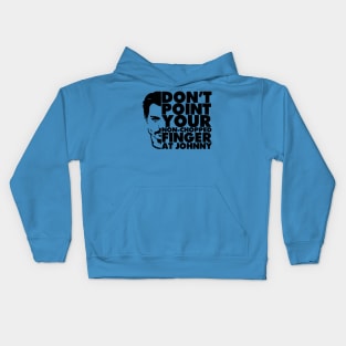 Don't Point Your Non Chopped Finger At Johnny Kids Hoodie